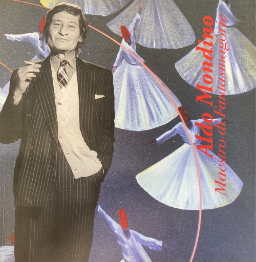Aldo Mondino, Maestro di Fantasmagorie