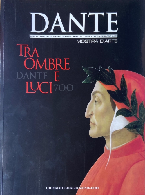 Dante tra Ombre e Luci - Mostra collettiva su Dante