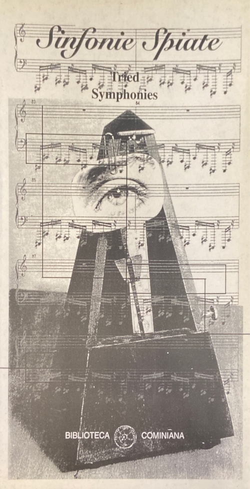 Sinfonie Spiate - Tried Symphonies