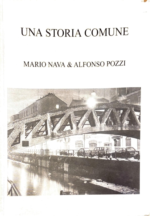 Una Storia Comune - Mario Nava & Alfonso Pozzi