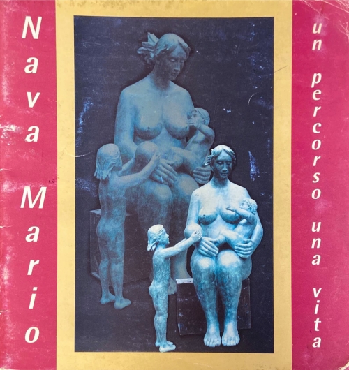 Mario Nava - Un percorso, una vita