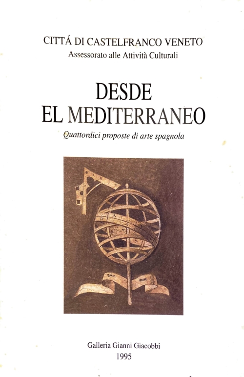 Desde El Mediterraneo - Quattordici proposte di arte spagnola