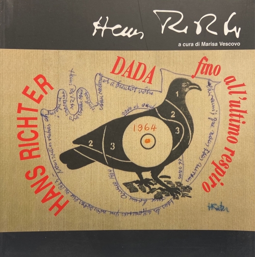 Hans Richter - Dada fino all'ultimo respiro