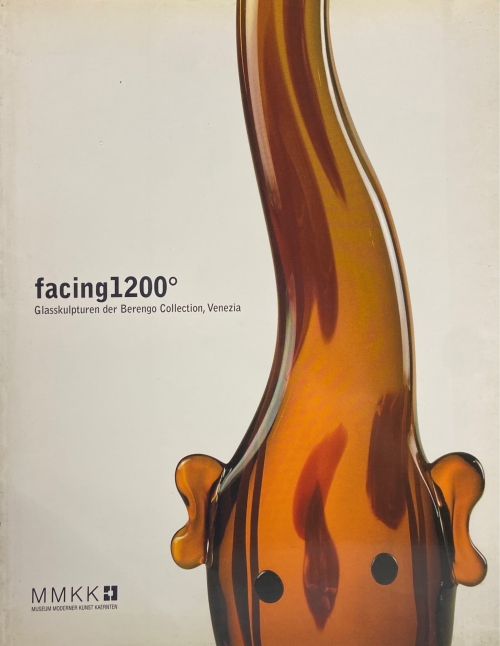 Facing 1200° - Sculture in vetro dalla Berengo Collection, Venezia